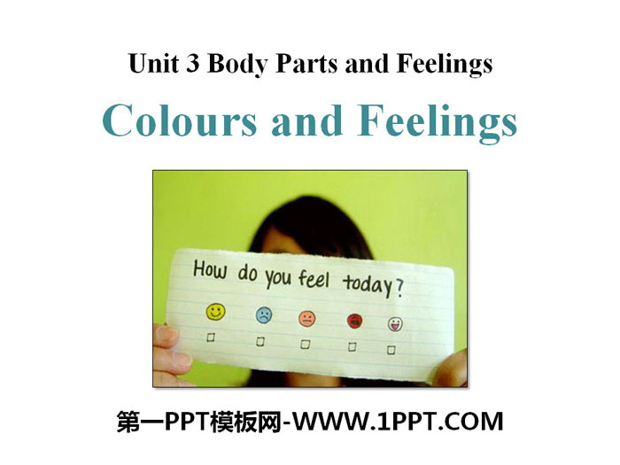 《Colours and Feelings》Body Parts and Feelings PPT
