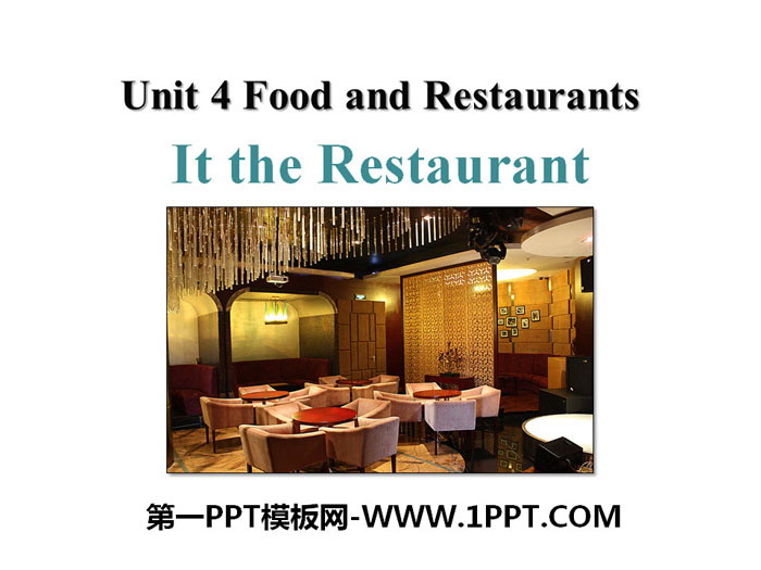 《In the restaurant》Food and Restaurants PPT课件下载
