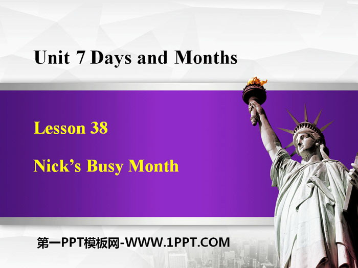 《Nick\s Busy Month》Days and Months PPT课件下载