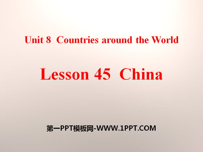 《China》Countries around the World PPT课件