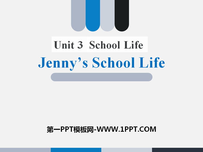 《Jenny\s School Life》School Life PPT