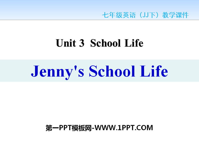 《Jenny\s School Life》School Life PPT下载