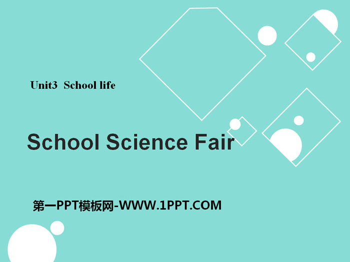 《School Science Fair》School Life PPT