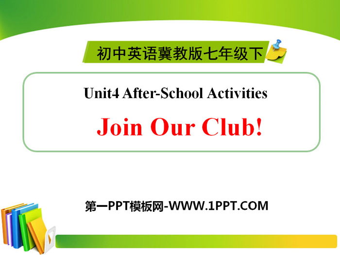 《Join Our Club!》After-School Activities PPT
