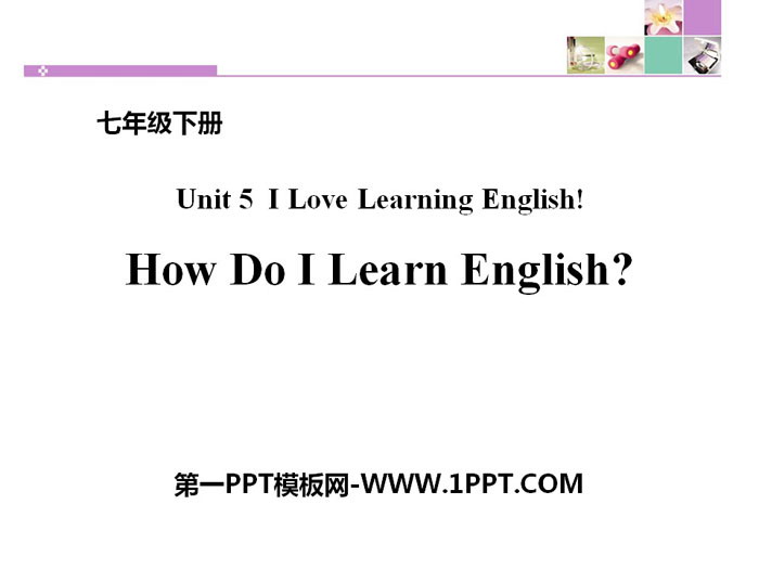 《How to learn English?》I Love Learning English PPT下载