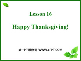 《Happy Thanksgiving!》Families Celebrate Together PPT课件