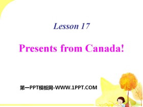 《Presents from Canada!》Families Celebrate Together PPT