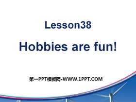 《Hobbies Are Fun!》Enjoy Your Hobby PPT课件下载
