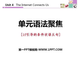 《单元语法聚焦》The Internet Connects Us PPT
