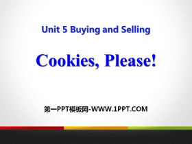 《Cookies,Please!》Buying and Selling PPT课件下载