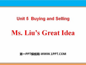 《Ms.Liu/s Great Idea》Buying and Selling PPT课件