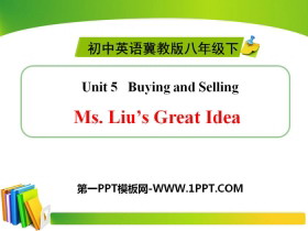 《Ms.Liu/s Great Idea》Buying and Selling PPT下载
