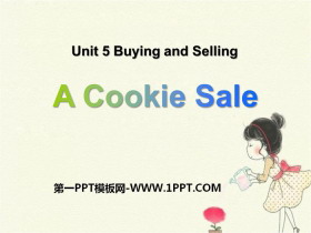 《A Cookie Sale》Buying and Selling PPT下载