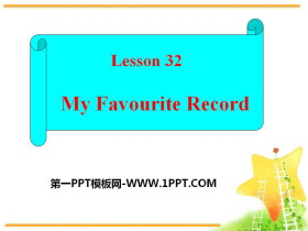 《My Favourite Record》Be a Champion! PPT下载