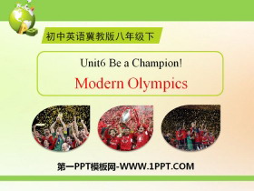 《Modern Olympics》Be a Champion! PPT