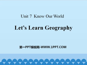 《Let/s Learn Geography》Know Our World PPT
