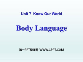 《Body Language》Know Our World PPT