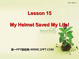 《My Helmet Saved My Life》Safety PPT教学课件