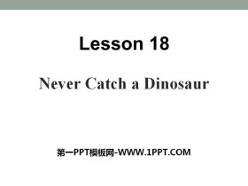 《Never Catch a Dinosaur》Safety PPT