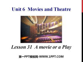 《A movie or a Play》Movies and Theatre PPT
