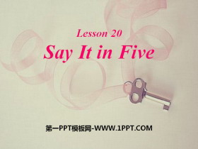 《Say It in Five》Stories and Poems PPT课件下载