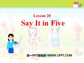 《Say It in Five》Stories and Poems PPT课件