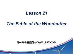 《The Fable of the Woodcutter》Stories and Poems PPT教学课件