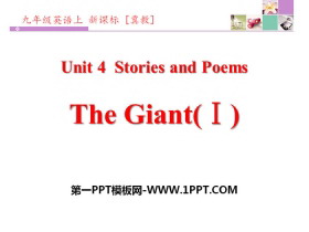 《The Giant(I)》Stories and Poems PPT下载