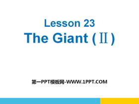 《The Giant(II)》Stories and Poems PPT课件