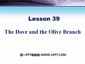 《The Dove and the Olive Branch》Work for Peace PPT