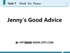 《Jenny/s Good Advice》Work for Peace PPT免费课件