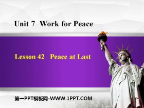 《Peace at Last》Work for Peace PPT下载