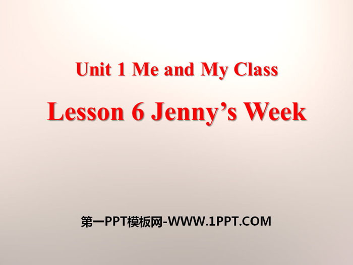 《Jenny's Week》Me and My Class PPT课件下载