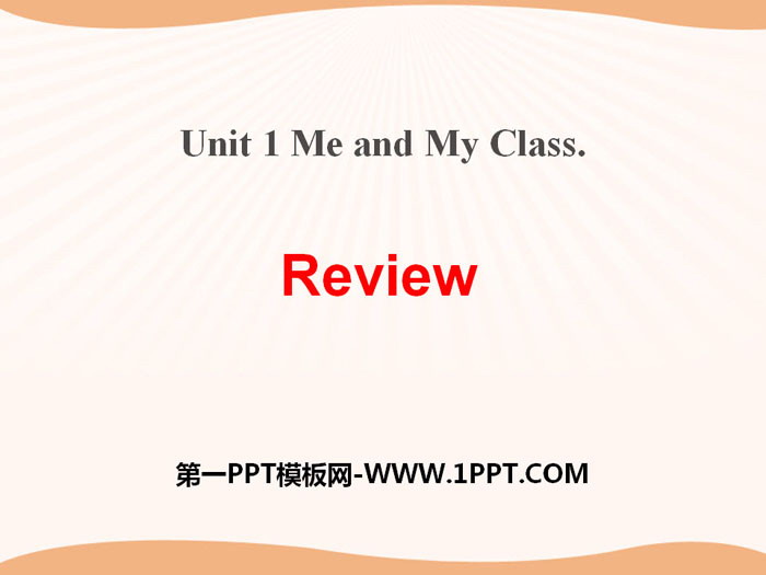 《Review》Me and My Class PPT