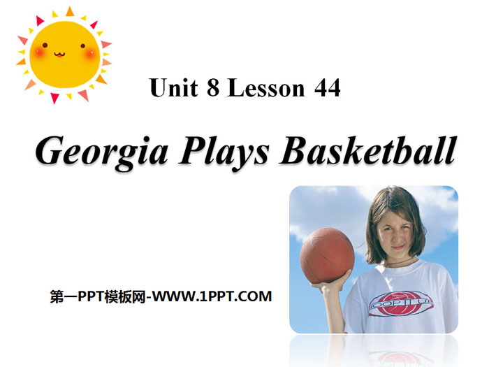 《Georgia Plays Basketball》Celebrating Me! PPT课件