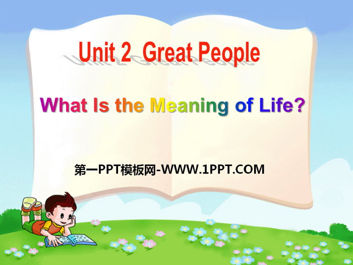 《What Is the Meaning of Life?》Great People PPT课件
