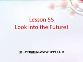 《Look into the Future!》Get ready for the future PPT