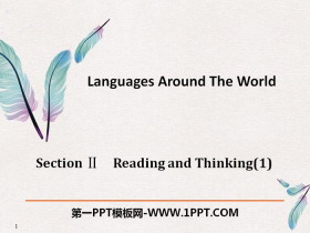 《Languages Around The World》Reading and Thinking PPT