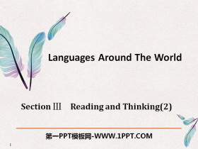 《Languages Around The World》Reading and Thinking PPT课件