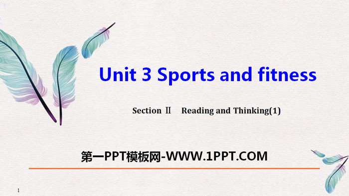 《Sports and Fitness》Reading and Thinking PPT下载