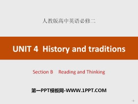《History and traditions》Section B PPT