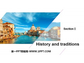 《History and traditions》SectionⅡPPT