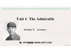 《The Admirable》SectionⅡPPT