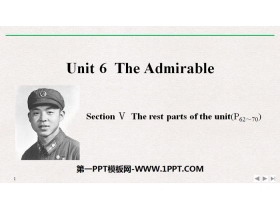 《The Admirable》SectionⅤ PPT