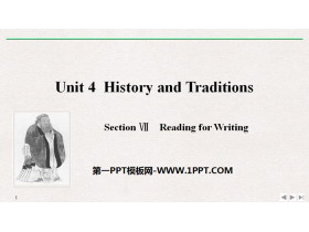 《History and Traditions》SectionⅦ PPT课件