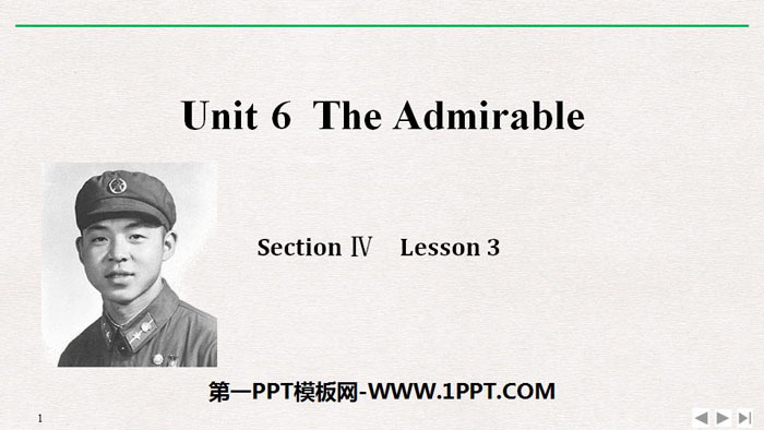 《The Admirable》SectionⅣ PPT