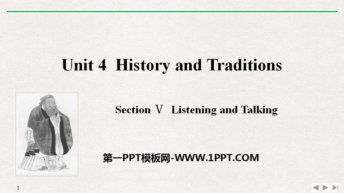 《History and Traditions》SectionⅤ PPT课件