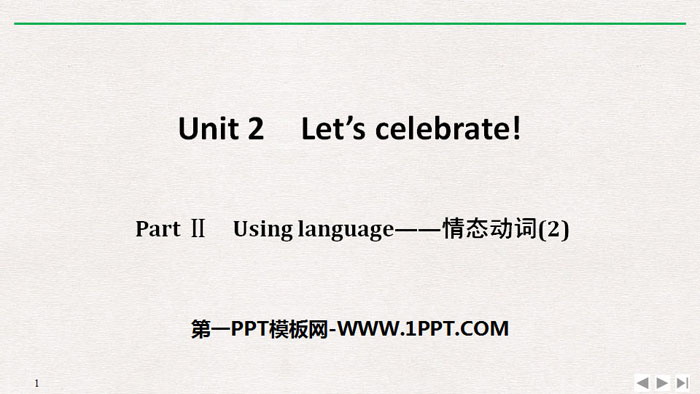 《Let\s celebrate!》PartⅡ PPT