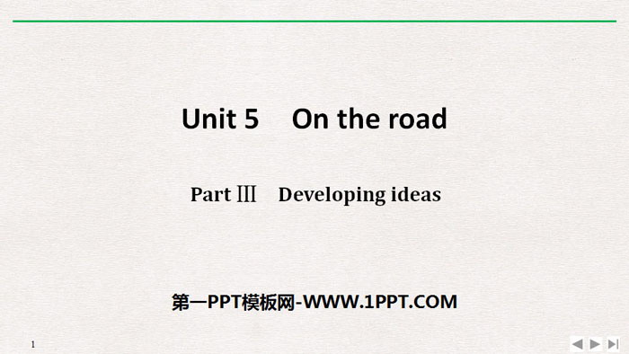 《On the road》PartⅢ PPT