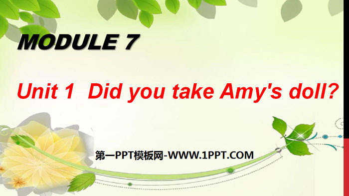 《Did you take Amy\s doll?》PPT课件